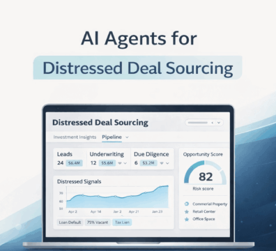 AI agents analyzing distressed commercial real estate deal data through automated sourcing dashboards showing risk indicators, predictive scoring, and acquisition opportunity detection workflows.