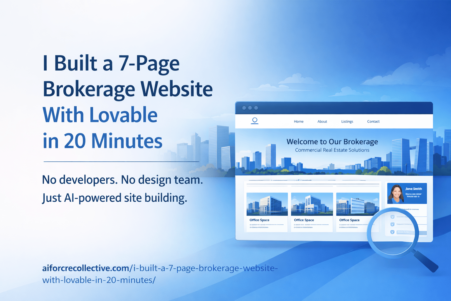 Minimalist split blue and white feature image showing a laptop displaying a CRE brokerage website built in 20 minutes using Lovable.