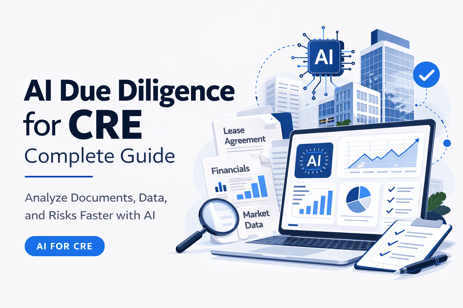 AI Due Diligence for CRE: Complete Guide