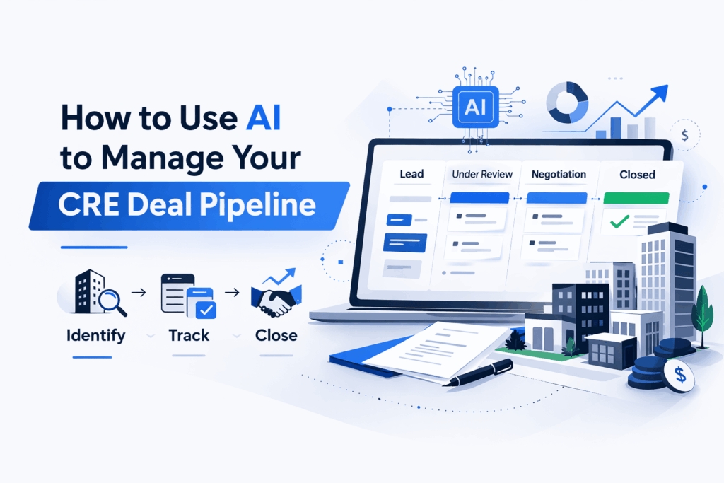 Minimalist feature image showing a laptop dashboard managing a commercial real estate (CRE) deal pipeline with AI, including stages like lead, underwriting, negotiation, and closed, using a clean blue and white SaaS-style design.