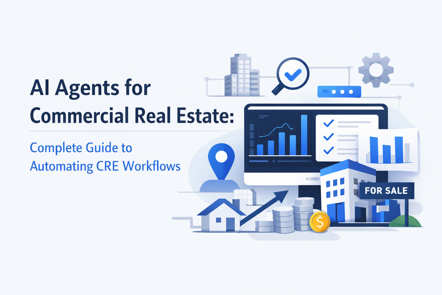 Minimalist feature image showing AI-driven commercial real estate workflow with analytics dashboard, property icons, charts, and automation elements in blue and grey tones