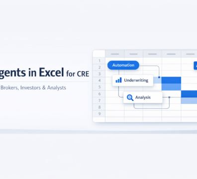 AI agents in Excel for commercial real estate showing automation, underwriting, and analysis workflow in a modern dashboard style