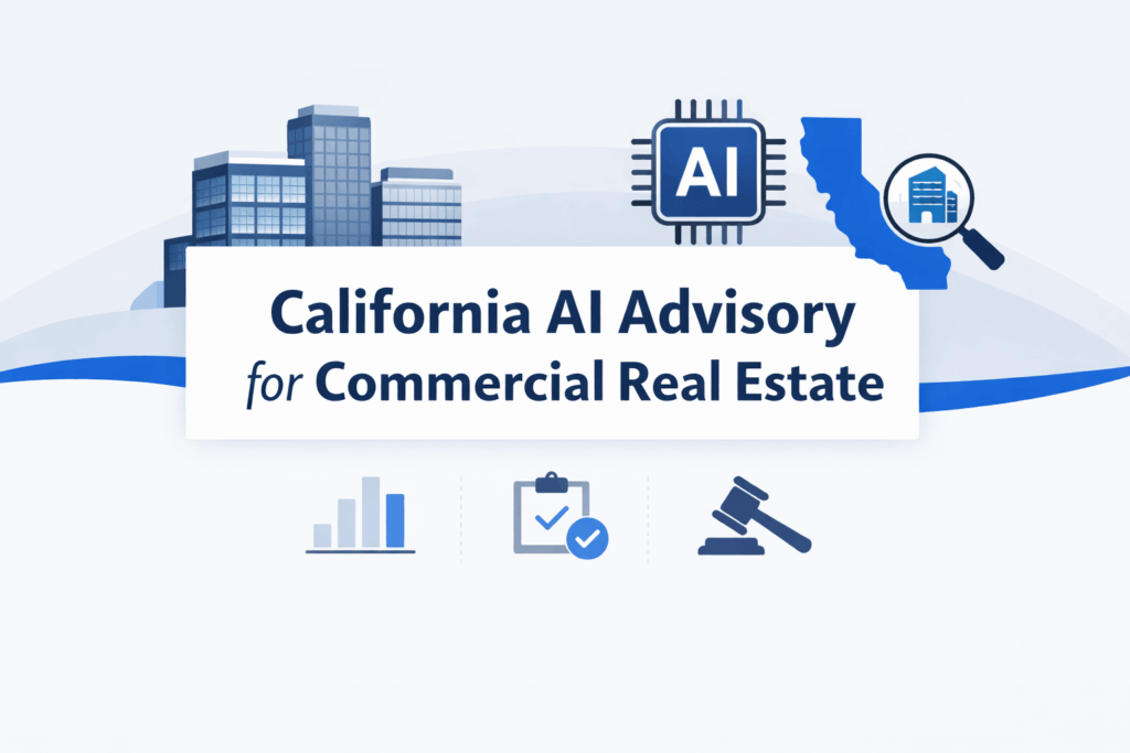 Minimalist banner showing AI technology, commercial buildings, and California map representing AI advisory for commercial real estate
