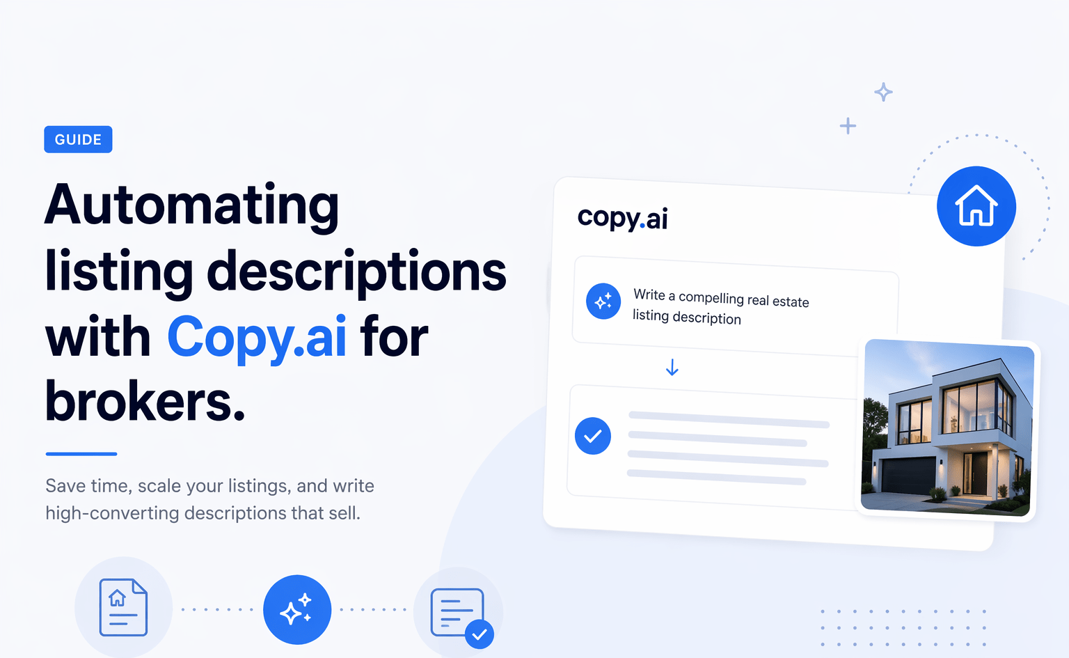 Minimalist feature image showing automation of real estate listing descriptions using Copy.ai with a modern UI card and property visual.