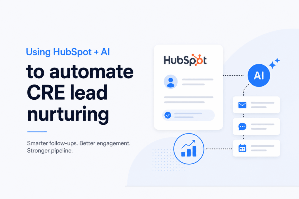 Minimalist illustration showing HubSpot integrated with AI to automate CRE lead nurturing, featuring CRM interface, automation flow, and analytics icons on a light background.