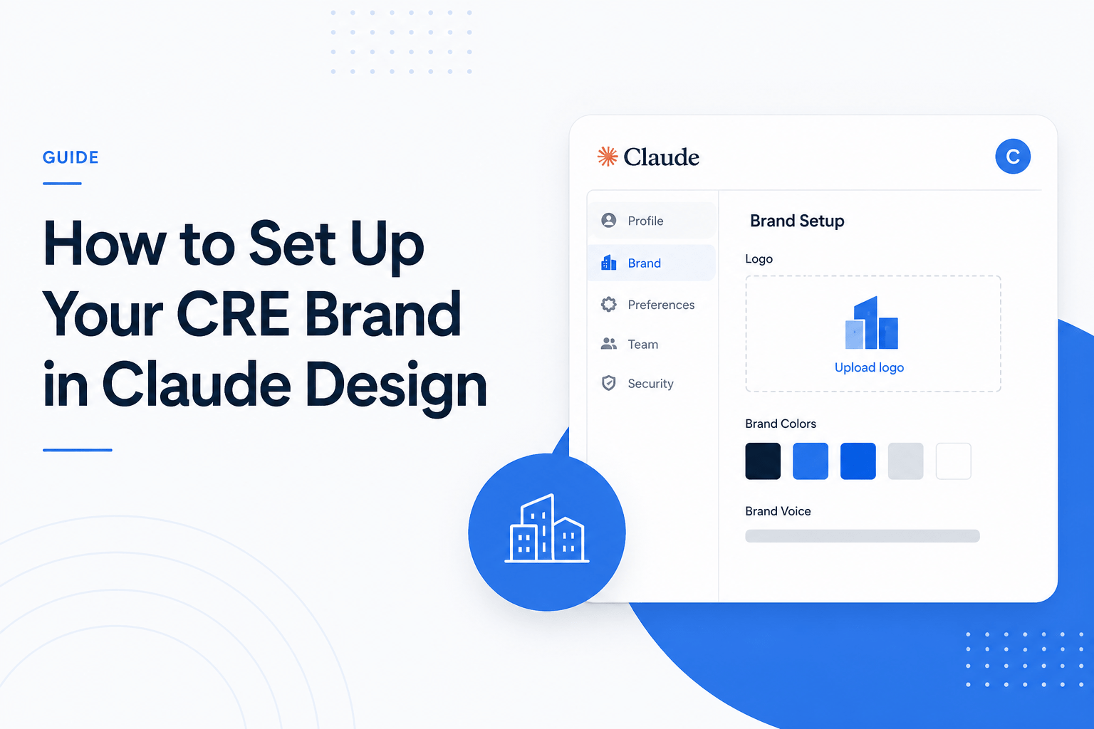 Minimalist feature image showing a CRE brand setup interface in Claude Design with logo upload, brand colors, and settings panel.