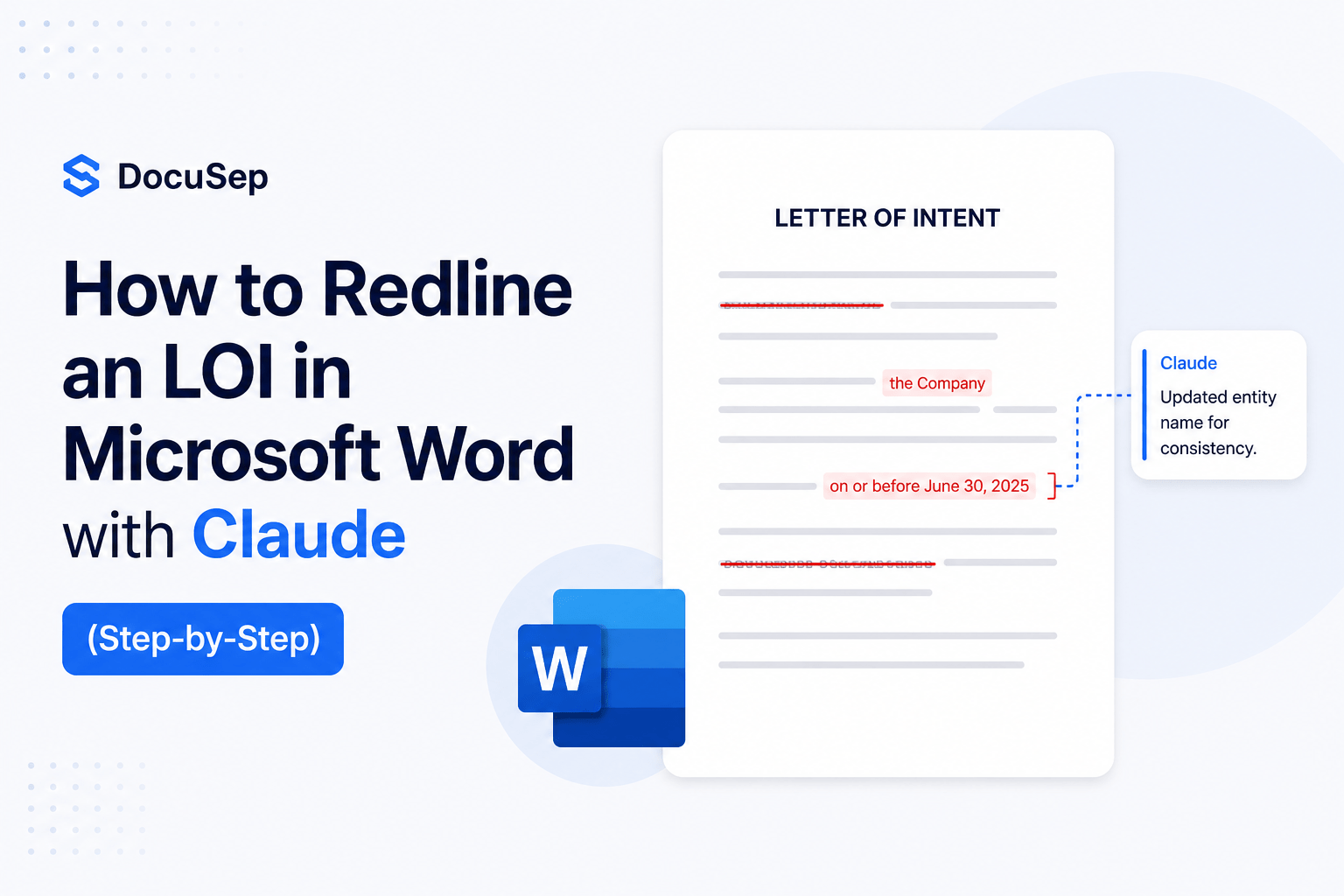 Minimalist feature image showing a redlined Letter of Intent in Microsoft Word with tracked changes and AI-assisted edits using Claude.