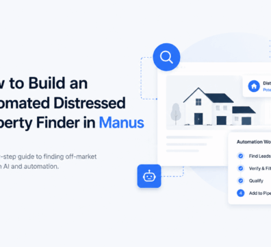 Modern SaaS-style illustration of an automated distressed property finder in Manus, featuring a property dashboard, lead detection workflow, AI automation icons, and clean blue-and-white interface elements on a light background.