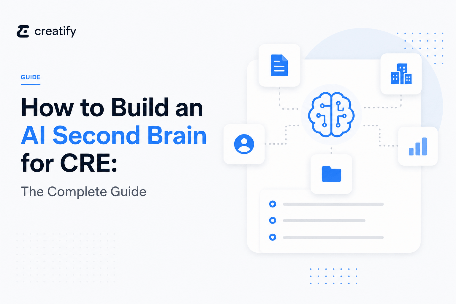 Minimalist feature illustration showing an AI second brain for commercial real estate, with a central AI network connected to documents, property data, analytics, contacts, and knowledge management tools on a light background with blue accents.