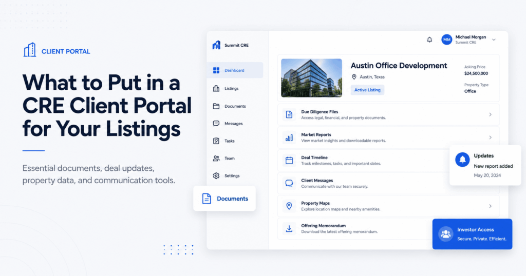 Modern commercial real estate client portal dashboard showing listing documents, market reports, deal timeline, client messages, property maps, and investor access tools for managing property listings.