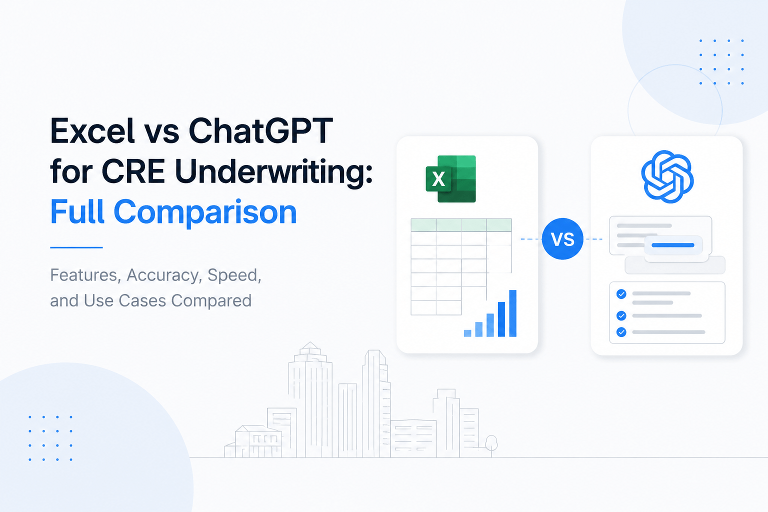 Minimalist feature image comparing Excel and ChatGPT for CRE underwriting. The design shows an Excel spreadsheet card and a ChatGPT workflow card connected by a versus symbol, representing a comparison of features, accuracy, speed, and underwriting applications in commercial real estate.